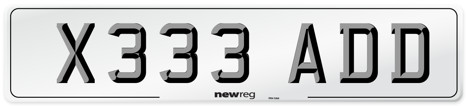 X333 ADD Number Plate from New Reg